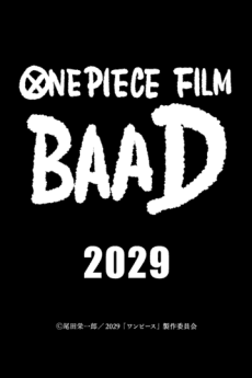 ONE PIECE FILM: BAAD